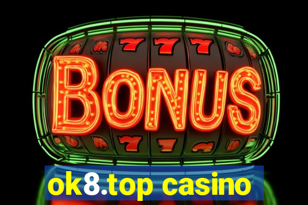 ok8.top casino